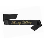 Load image into Gallery viewer, Birthday Sash [FLV:It&#39;s my BDAY]
