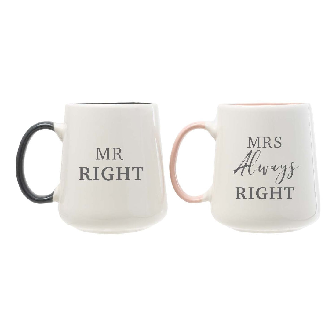 Mr Right .... Mrs Always Right